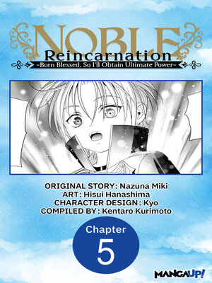cover image of Noble Reincarnation -Born Blessed, So I'll Obtain Ultimate Power, Chapter 5